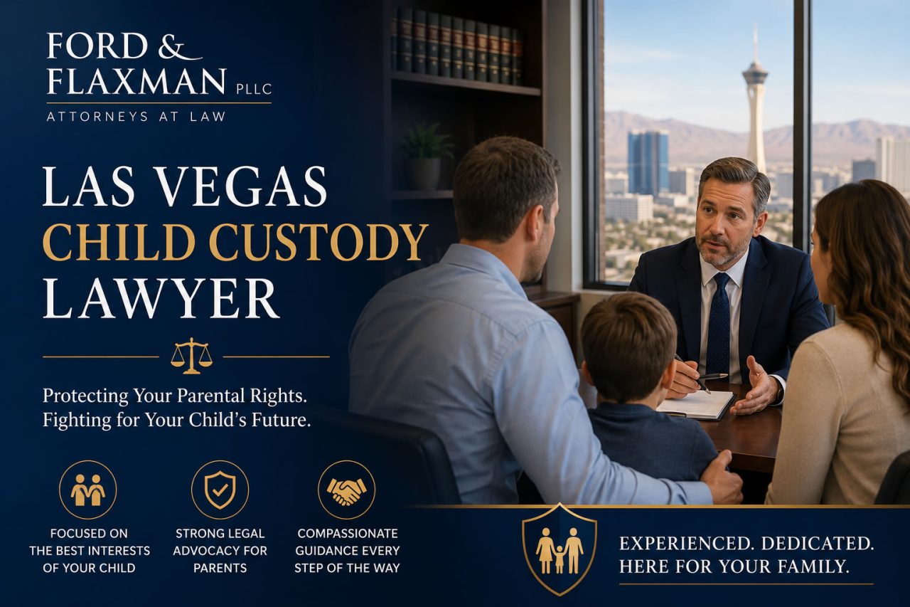 Las Vegas child custody lawyer helping parents protect custody rights